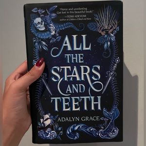 All the Stars and Teeth (Hard Cover)